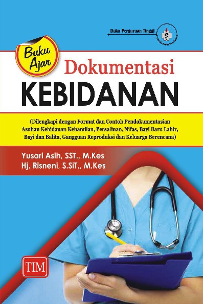 Buku Ajar Dokumentasi Kebidanan